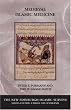 Medieval Islamic Medicine (New Edinburgh Islamic Surveys)