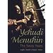 Yehudi Menuhin - The Swiss Years [2 DVDs]
