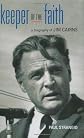 Keeper of the Faith: A Biography of Jim Cairns