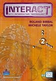 Interact with information technology. 2