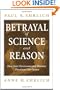 Betrayal of Science and Reason: How Anti-Environmental Rhetoric Threatens Our Future
