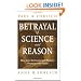 Betrayal of Science and Reason: How Anti-Environmental Rhetoric Threatens Our Future