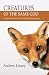 Creatures of the Same God: Explorations in Animal Theology