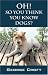 Oh! So You Think You Know Dogs?