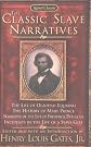 The Classic Slave Narratives-paperback