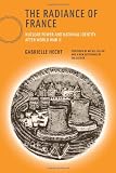 The radiance of France : nuclear power and national identity after World War II