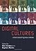 Digital Culture: Understanding New Media