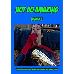 Not So Amazing: Series 1