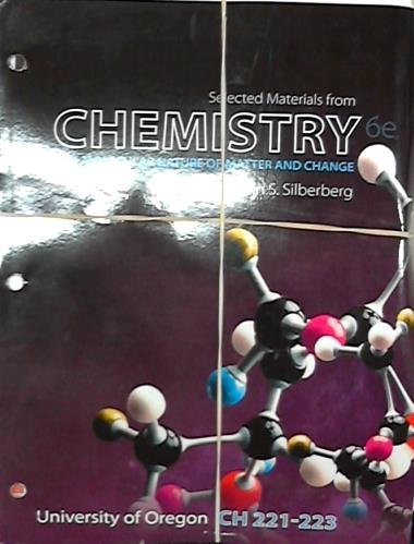 Selected Materials from Chemistry 6e (University of Oregon) (University of Oregon CH 221-223)