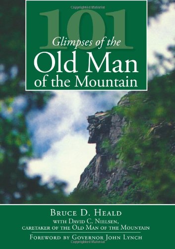 101 Glimpses of the Old Man of the Mountain (Vintage Images) (Natural History)