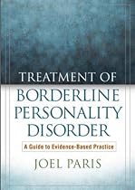 Treatment of Borderline Personality Disorder: A Guide to Evidence-based Practice