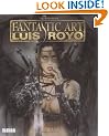 Fantastic Art: The Best of Luis Royo