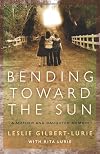 Bending Toward the Sun