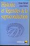Histoire et l�gendes de la supraconduction
