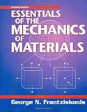 Essentials of the Mechanics of Materials