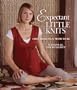 Expectant Little Knits: Chic Designs for Moms to Be