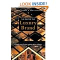 The Cult of the Luxury Brand: Inside Asia's Love Affair with Luxury