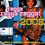 Ragga Ragga Ragga 2008