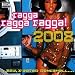Ragga Ragga Ragga 2008