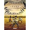 Le Sabre et l'Ep�e, Tome 4 : Le Mont des Neuf Merveilles