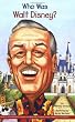 Who Was Walt Disney? (Who Was...?)