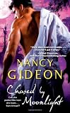 	 
						Chased by Moonlight	 by  Nancy Gideon in stock, buy online here