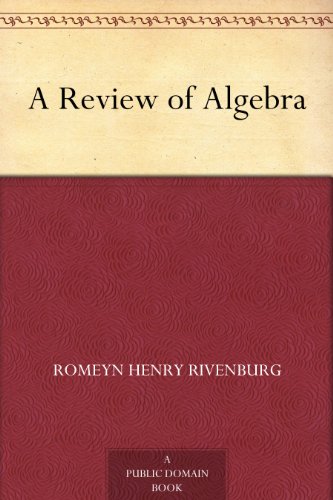 A Review of Algebra