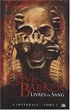 Livres de sang, Tome 1 : L intégrale