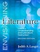 Envisioning Literature: Literary Understanding and Literature Instruction, Second Edition (Language and Literacy Series)