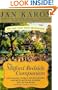 The Mitford Bedside Companion: A Treasury of Favorite Mitford Moments, Author Reflections on the Bestselling Selling Series, and More. Much More.