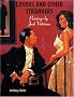 Lovers and Others Strangers: Paintings by Jack Vettriano Lovers and Others Strangers: Paintings by Jack Vettriano