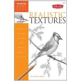 Drawing Made Easy: Realistic Textures: Discover your "inner artist" as you explore the basic theories and techniques of pencil drawing ~ Diane Cardaci