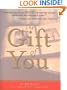 The Gift of You: How to Tell Your Loved Ones Who You Really Are