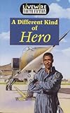 A different kind of hero