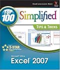 Microsoft Office Excel 2007: Top 100 Simplified Tips & Tricks (Top 100 Simplified Tips & Tricks)