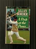 A peep at the Poms- : the Australian captain in England