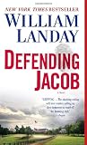 Defending Jacob: A Novel