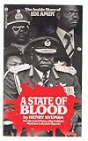 State of Blood: The Inside Story of Idi Amin
