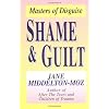 Shame & Guilt: Masters of Disguise
