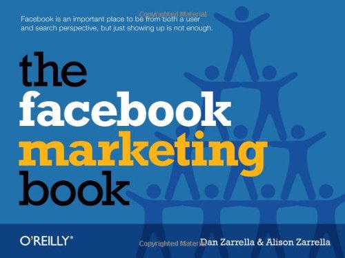 Facebook Marketing von Dan und Alison Zarella Facebook Marketing Book von Dan und Alison Zarella