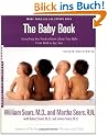 The Baby Book: Everything You Need to Know About Your Baby from Birth to Age Two (Sears Parenting Library)