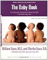 The Baby Book: Everything You Need to Know About Your Baby from Birth to Age Two