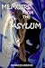 Memoirs From The Asylum