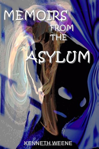 Memoirs From The Asylum