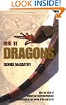 Here Be Dragons: How the study of ani...