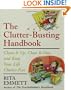 The Clutter-Busting Handbook: Clean It Up, Clear It Out, And Keep Your Life Clutter-free
