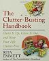 The Clutter-Busting Handbook: Clean It Up, Clear It Out, and Keep Your Life Clutter-Free