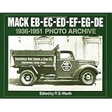 mack eb ec ed ef eg de 1936 1951 photo archive