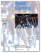 Road Cycling: Olympic Handbook of Sports Medicine (Handbook of Sports Medicine and Science)