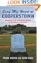 Bury My Heart at Cooperstown: Salacious, Sad, And Surreal Deaths in the History of Baseball